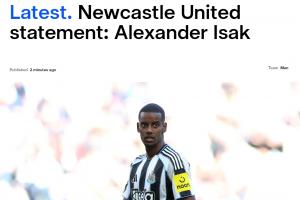 纽卡官方:从未承诺伊萨克可在今夏离队,明确表示转会条件未达成 纽卡官方:从未承诺伊萨克可在今夏离队,明确表示转会条件未达成