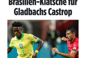 德媒关注韩国归化卡斯特罗普:美梦变噩梦,出战巴西结果0-5惨败 德媒关注韩国归化卡斯特罗普:美梦变噩梦,出战巴西结果0-5惨败