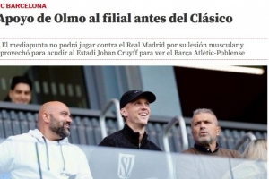 比目鱼肌受伤无缘国家德比!奥尔莫前往观看巴萨B队的比赛 比目鱼肌受伤无缘国家德比!奥尔莫前往观看巴萨B队的比赛