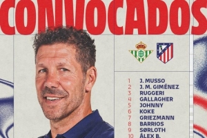 马竞客战贝蒂斯大名单:阿尔瓦雷斯、格列兹曼领衔,卡尔多索回归 马竞客战贝蒂斯大名单:阿尔瓦雷斯、格列兹曼领衔,卡尔多索回归