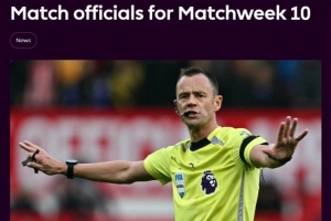 英超第10轮裁判:吉莱特执法热刺vs切尔西 阿特维尔执法红军维拉 英超第10轮裁判:吉莱特执法热刺vs切尔西 阿特维尔执法红军维拉